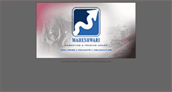 Desktop Screenshot of maheshwarigroup.in